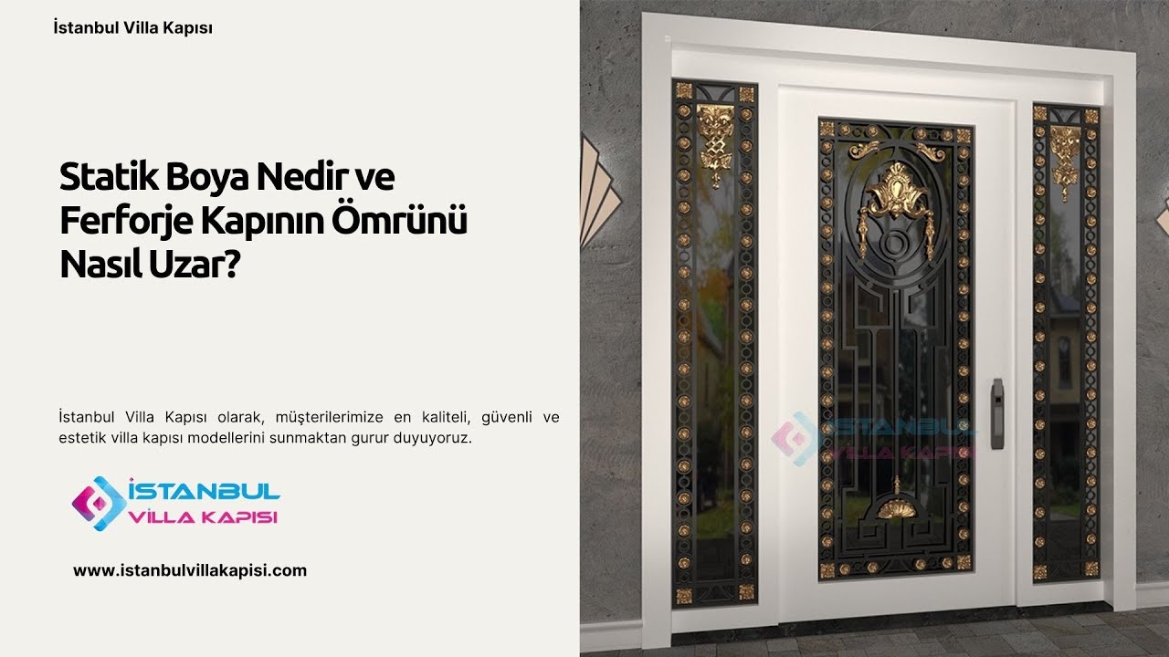 Statik Boya Nedir ve Ferforje Kapının Ömrünü Nasıl Uzar? #celikkapi #villakapisi #interiordesign