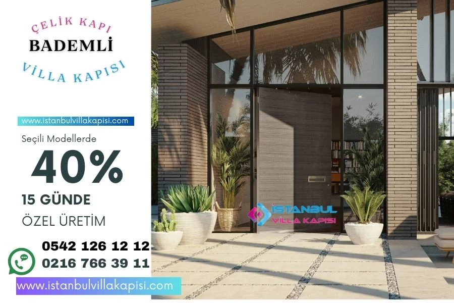 Bademli Çelik Villa Kapısı Fiyatları Modelleri 3 Bademli-Villa-Kapisi-Modelleri-Fiyatlari-Dis-Iklim-Kapi Kopyası