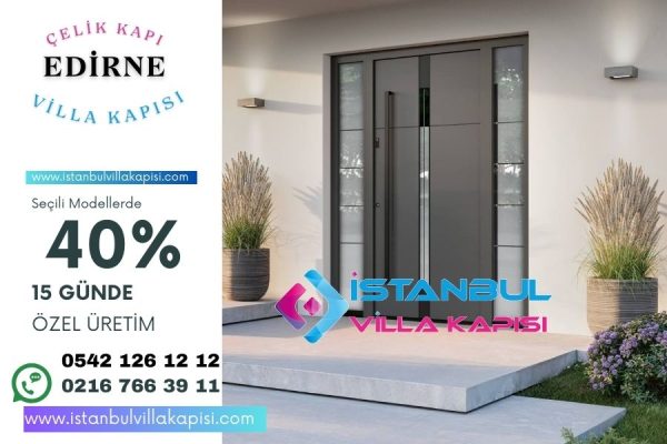 Edirne-Villa-Kapisi-Modelleri-Fiyatlari-Dis-Iklim-Kapi Kopyası (1)