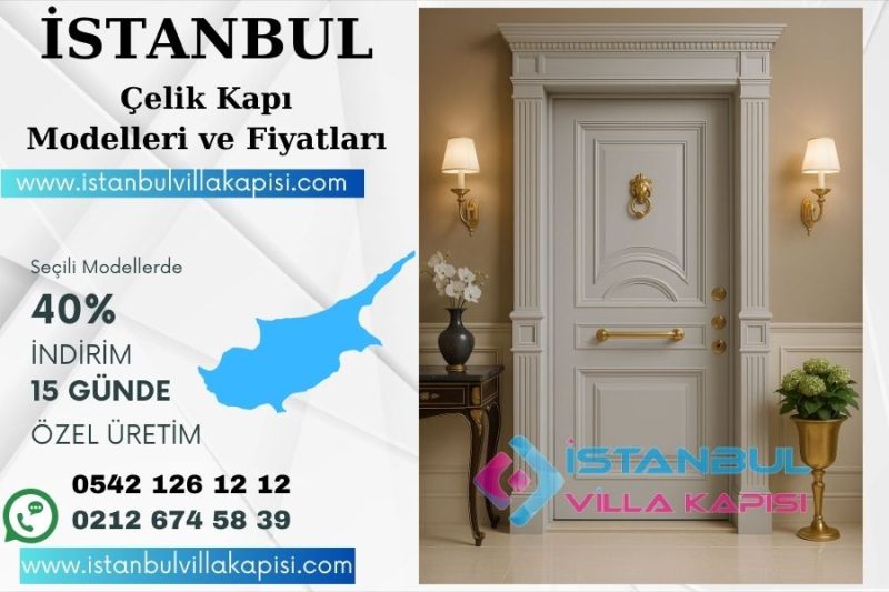 Istanbul-Celik-Kapi-Modelleri-Celik-Kapi-Fiyatlari