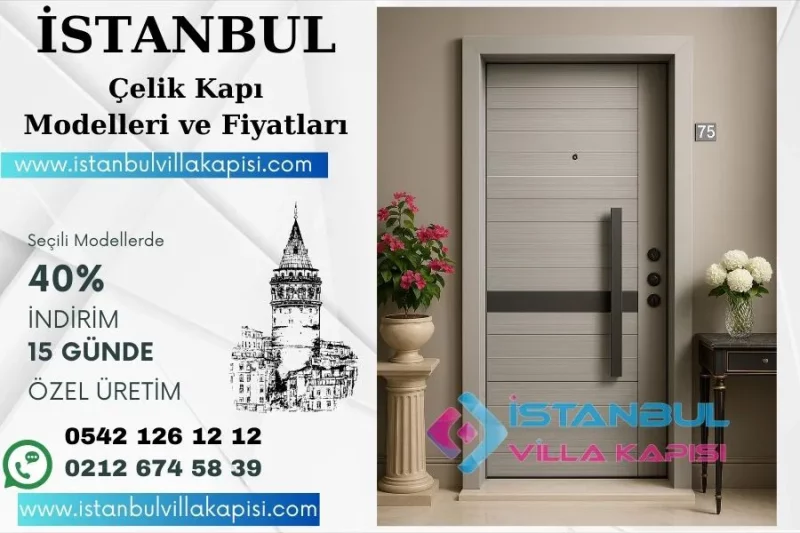 Istanbul-Celik-Kapi-Modelleri-Istanbul-Kapi-Fiyatlari