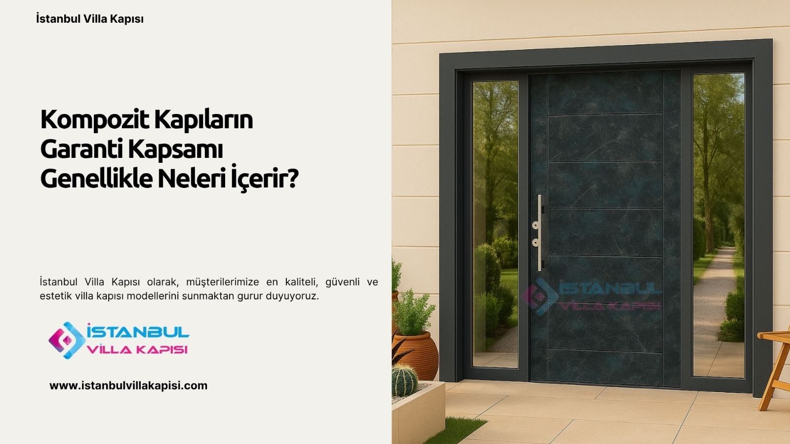 Kompozit Kapıların Garanti Kapsamı Genellikle Neleri İçerir?